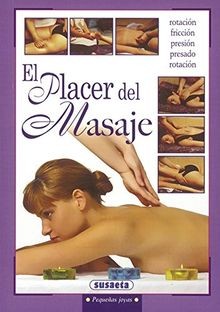 Placer del masaje - placer,