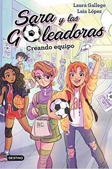 Creando equipo sara las - creando, y
