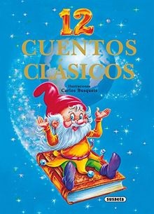Cuentos clasicos 12 - cuentos,