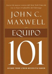 Equipo 101 que todo lider - 101:,