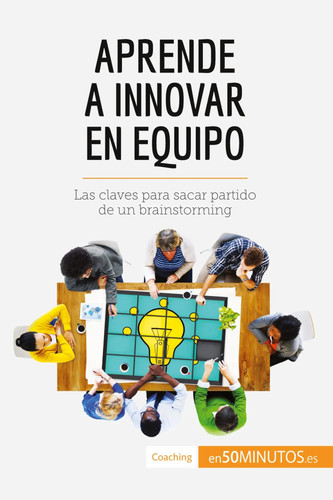 50minutos aprende a innovar - 50minutos,